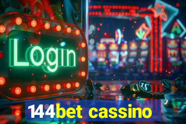 144bet cassino